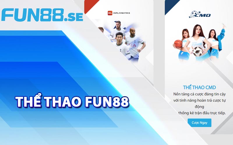 Đôi nét về thể thao Fun88